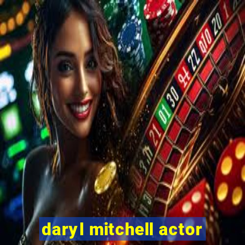 daryl mitchell actor